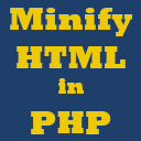 Minify HTML in PHP